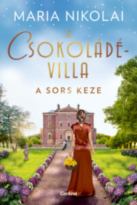 A csokoládévilla - A sors keze című könyv borítója