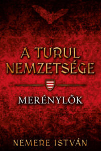 A turul nemzetsége - Merénylők című könyv borítója
