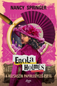 Enola Holmes - A rózsaszín papírlegyező esete című könyv borítója