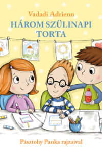 Három szülinapi torta című könyv borítója