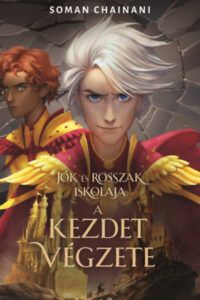 Jók és Rosszak Iskolája - A kezdet végzete című könyv borítója