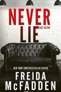 Never Lie - Sose hazudj című könyv borítója