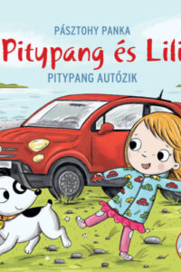 Pitypang autózik - Pitypang és Lili című könyv borítója
