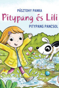 Pitypang pancsol - Pitypang és Lili című könyv borítója