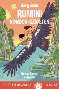 Rumini Kondor-szigeten - Most én olvasok! 3. szint című könyv borítója