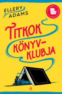 Titkok Könyvklubja - Titkok Könyvklubja sorozat 1. című könyv borítója